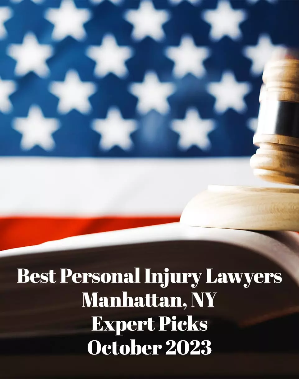 Top 5 Best Personal Injury Lawyers Manhattan October 2023