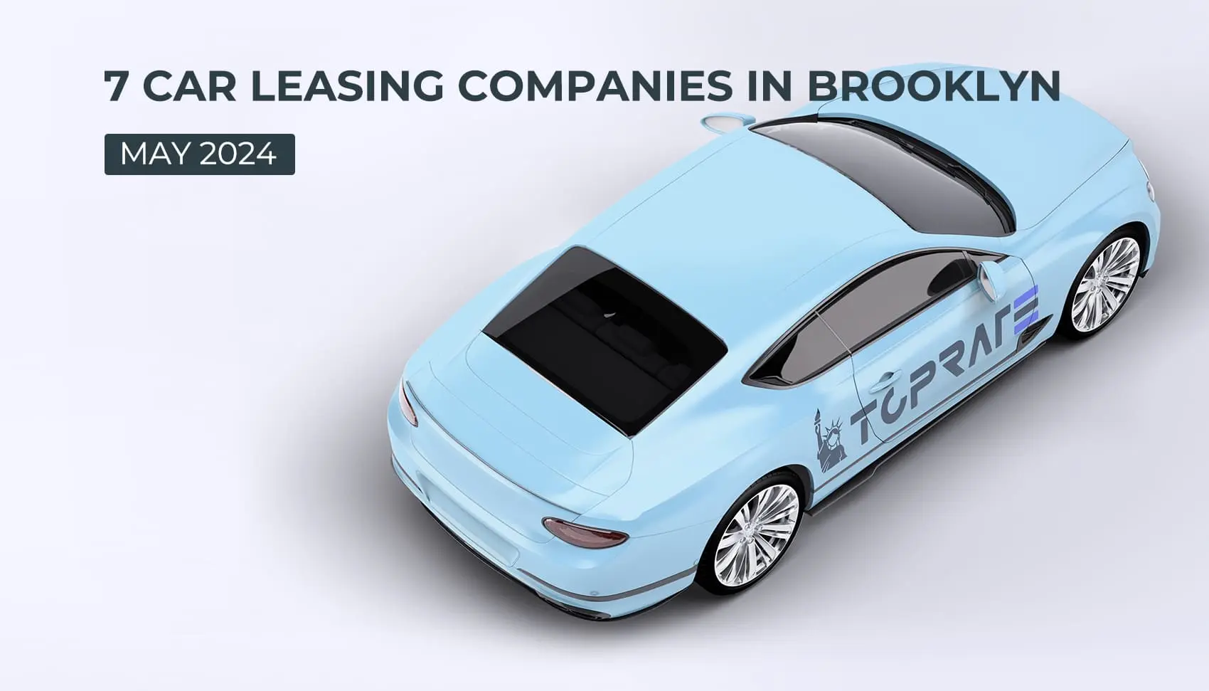 Top 7 Car Leasing Companies in Brooklyn - May 2024